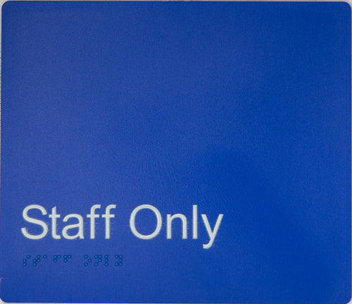 staff only sign blue