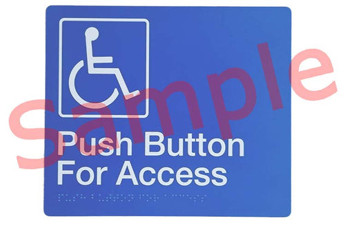 Sample Custom Braille Signs - Push Button for Access