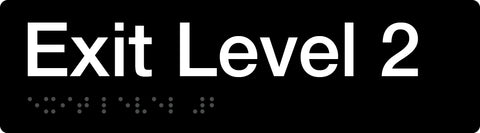 Braille Exit Sign - Level 9 (Black/White)