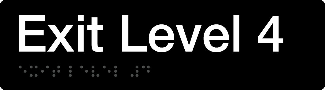 Braille Exit Sign - Level 4 (Black/White)