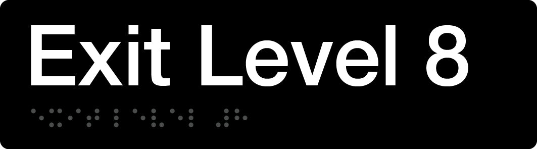 Braille Exit Sign - Level 8 (Black/White)