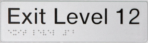Braille Exit Sign - Level 10 (Silver/Black)