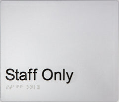 staff only sign 