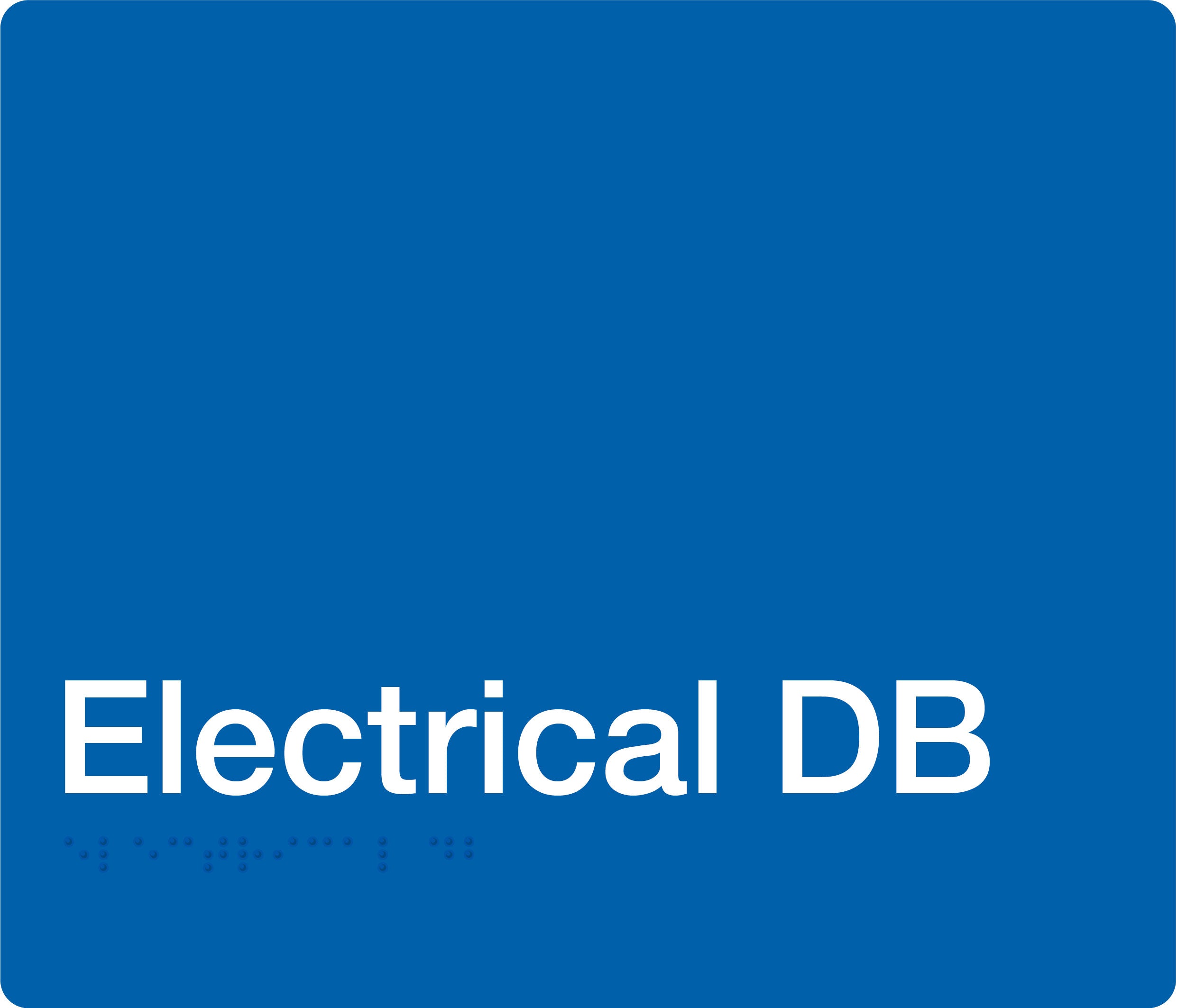 Electrical DB Braille Signs – Tim The Sign Man